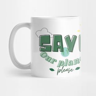 Save our planet Mug